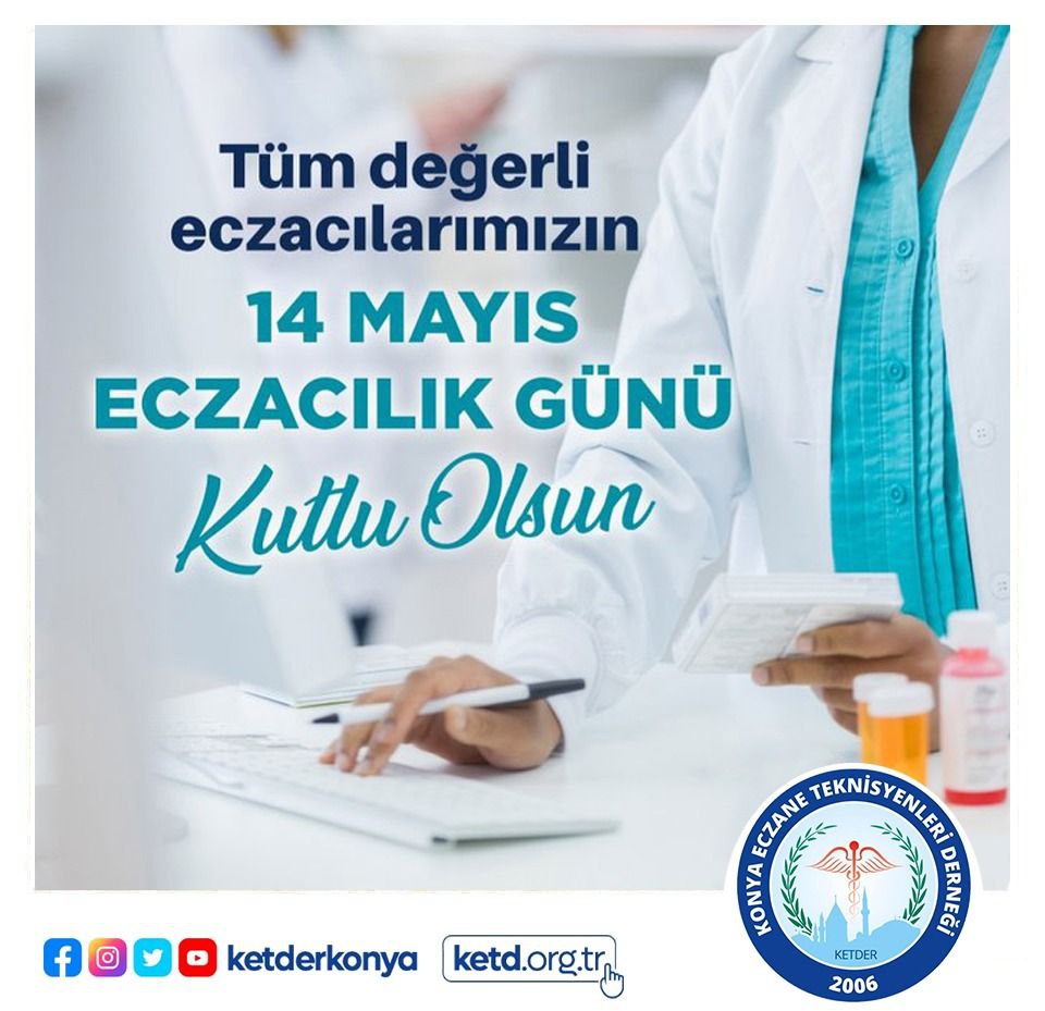 14 MAYIS ECZACILIK GÜNÜ